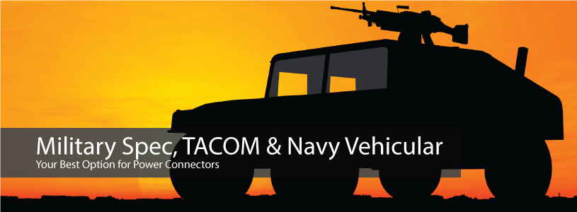 Military Spec, TACOM & Navy Vehicular