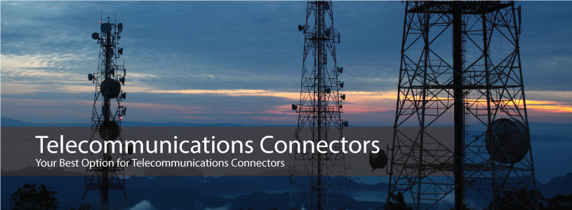 Your Best Option for Telecommunications Connectors!